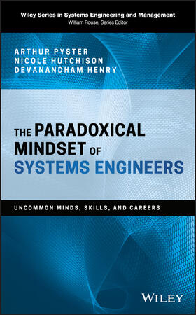 Pyster / Hutchison / Henry |  The Paradoxical Mindset of Systems Engineers | Buch |  Sack Fachmedien