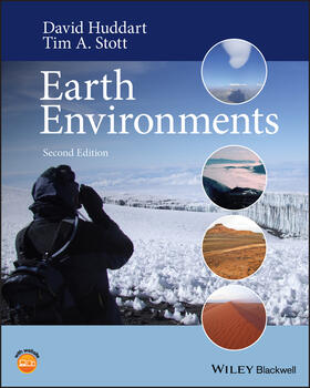 Huddart / Stott |  EARTH ENVIRONMENTS 2/E | Buch |  Sack Fachmedien