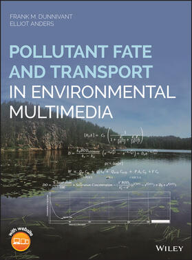 Dunnivant / Anders |  Pollutant Fate and Transport in Environmental Multimedia | Buch |  Sack Fachmedien