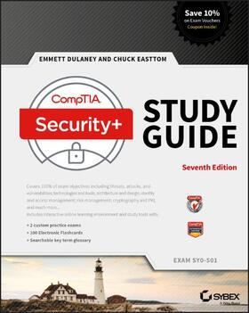 Dulaney / Easttom |  Comptia Security+ Study Guide: Exam Sy0-501 | Buch |  Sack Fachmedien