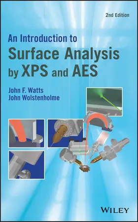 Watts / Wolstenholme |  An Introduction to Surface Analysis by XPS and AES | Buch |  Sack Fachmedien