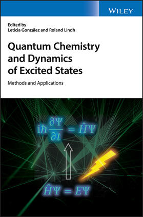 González / Lindh |  Quantum Chemistry and Dynamics of Excited States | Buch |  Sack Fachmedien