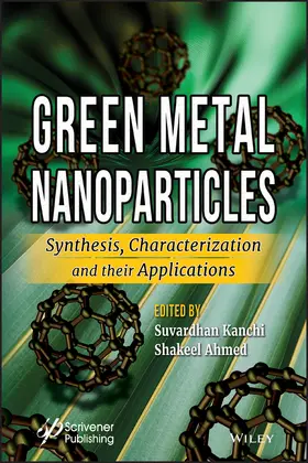 Kanchi / Ahmed |  Green Metal Nanoparticles | Buch |  Sack Fachmedien