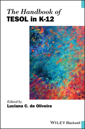 de Oliveira |  The Handbook of TESOL in K-12 | Buch |  Sack Fachmedien