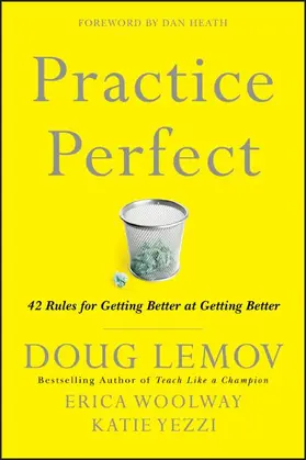 Lemov / Woolway / Yezzi |  Practice Perfect | Buch |  Sack Fachmedien