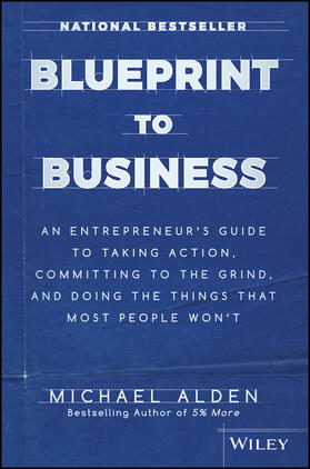 Alden |  Blueprint to Business | Buch |  Sack Fachmedien