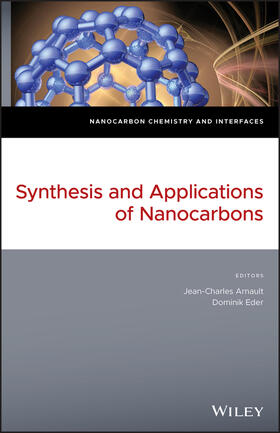 Arnault / Eder / Yang |  Synthesis and Applications of Nanocarbons | Buch |  Sack Fachmedien