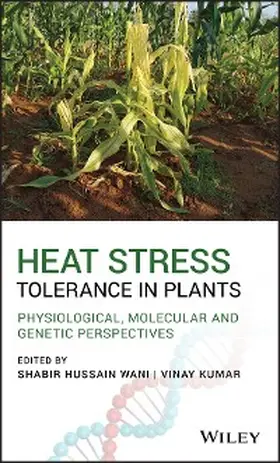 Wani / Kumar |  Heat Stress Tolerance in Plants | eBook | Sack Fachmedien