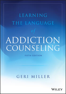 Miller |  Learning the Language of Addiction Counseling | Buch |  Sack Fachmedien