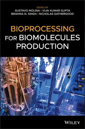 Molina / Gupta / Singh |  Bioprocessing for Biomolecules Production | Buch |  Sack Fachmedien