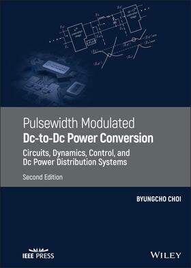 Choi |  Pulsewidth Modulated DC-To-DC Power Conversion | Buch |  Sack Fachmedien
