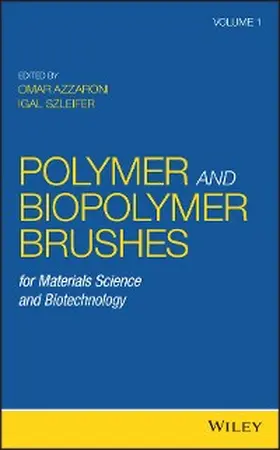 Azzaroni / Szleifer |  Polymer and Biopolymer Brushes | eBook | Sack Fachmedien