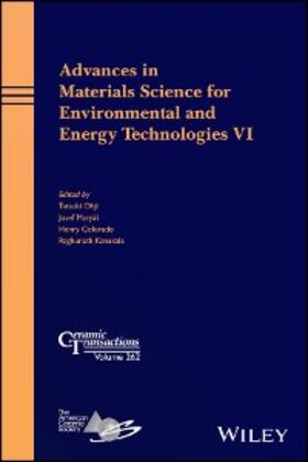Ohji / Matyas / Colorado |  Advances in Materials Science for Environmental and Energy Technologies VI | eBook | Sack Fachmedien