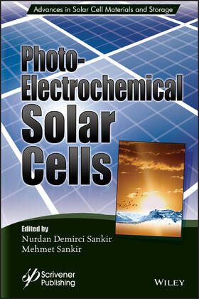 Sankir |  Photoelectrochemical Solar Cells | Buch |  Sack Fachmedien