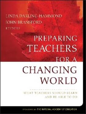 Darling-Hammond / Bransford |  Preparing Teachers for a Changing World | eBook | Sack Fachmedien