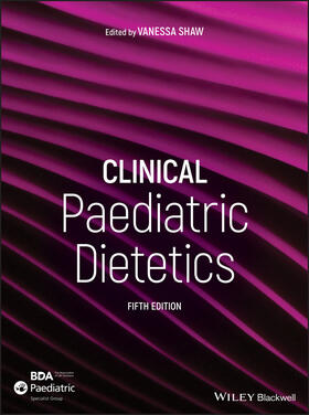 Shaw |  Clinical Paediatric Dietetics | Buch |  Sack Fachmedien