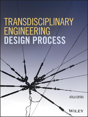 Ertas |  Transdisciplinary Engineering Design Process | Buch |  Sack Fachmedien