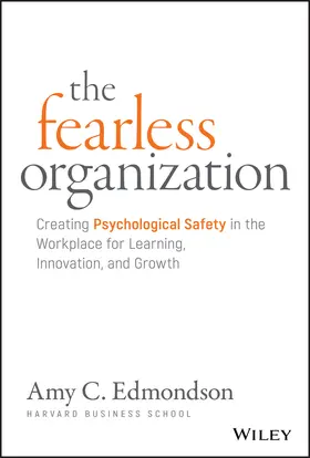 Edmondson |  The Fearless Organization | Buch |  Sack Fachmedien