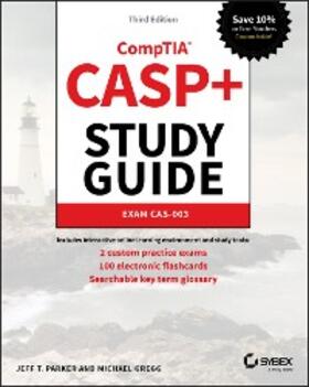 Parker / Gregg |  CASP+ CompTIA Advanced Security Practitioner Study Guide | eBook | Sack Fachmedien