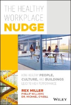 Miller / Williams / O'Neill |  The Healthy Workplace Nudge | eBook | Sack Fachmedien