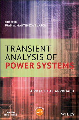 Martinez-Velasco |  Transient Analysis of Power Systems | Buch |  Sack Fachmedien