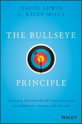 Lewis / Mills |  The Bullseye Principle | eBook | Sack Fachmedien