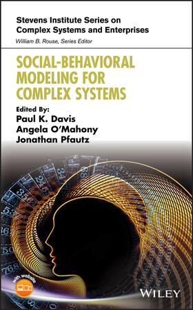Davis / O'Mahony / Pfautz |  Social-Behavioral Modeling for Complex Systems | Buch |  Sack Fachmedien