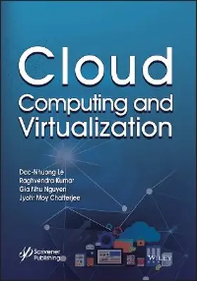 Le / Kumar / Nguyen |  Cloud Computing and Virtualization | eBook | Sack Fachmedien