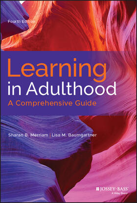 Baumgartner / Merriam |  Learning in Adulthood | Buch |  Sack Fachmedien