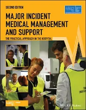 Mackway-Jones / Carley |  Major Incident Medical Management and Support | eBook | Sack Fachmedien