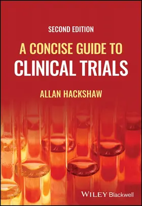 Hackshaw |  A Concise Guide to Clinical Trials | Buch |  Sack Fachmedien