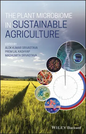 Srivastava / Kashyap |  The Plant Microbiome in Sustainable Agriculture | Buch |  Sack Fachmedien