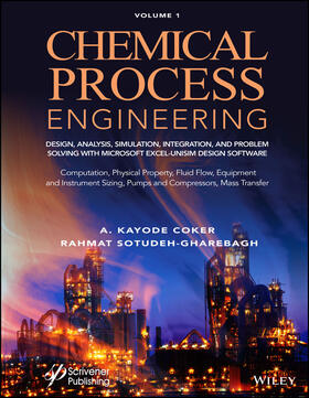 Sotudeh-Gharebagh / Coker |  Chemical Process Engineering Volume 1 | Buch |  Sack Fachmedien