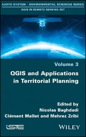 Baghdadi / Mallet / Zribi |  QGIS and Applications in Territorial Planning | eBook | Sack Fachmedien