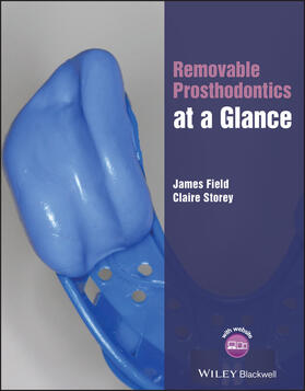 Field / Storey |  Removable Prosthodontics at a Glance | Buch |  Sack Fachmedien
