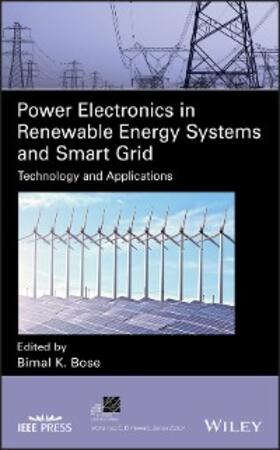 Bose |  Power Electronics in Renewable Energy Systems and Smart Grid | eBook | Sack Fachmedien