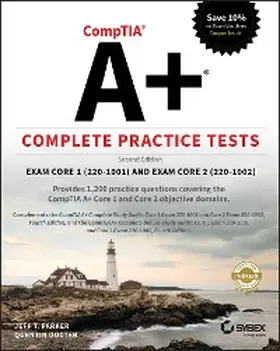 Parker / Docter |  CompTIA A+ Complete Practice Tests | eBook | Sack Fachmedien