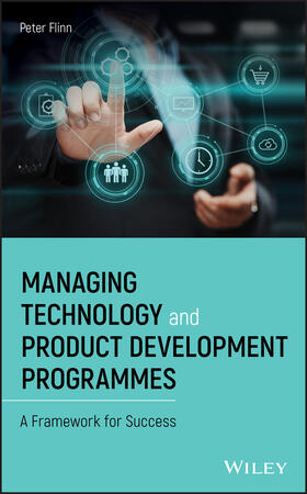 Flinn |  Managing Technology and Product Development Programmes | Buch |  Sack Fachmedien