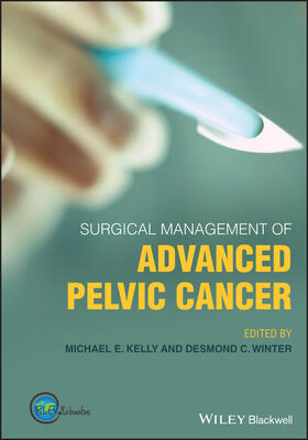 Winter / Kelly |  Surgical Management of Advanced Pelvic Cancer | Buch |  Sack Fachmedien