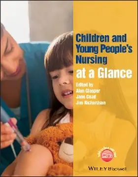 Glasper / Coad / Richardson |  Children and Young People's Nursing at a Glance | eBook | Sack Fachmedien