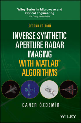 Ozdemir |  Inverse Synthetic Aperture Radar Imaging with MATLAB Algorithms | Buch |  Sack Fachmedien