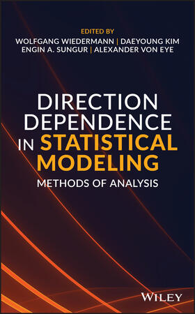 Wiedermann / Kim / Sungur |  Direction Dependence in Statistical Modeling | Buch |  Sack Fachmedien