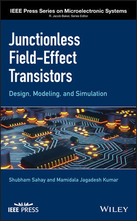 Sahay / Kumar |  Junctionless Field-Effect Transistors | Buch |  Sack Fachmedien