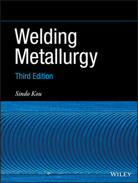 Kou |  WELDING METALLURGY 3/E | Buch |  Sack Fachmedien
