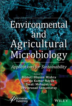 Mishra / Nayak / Mohapatra |  Environmental and Agricultural Microbiology | Buch |  Sack Fachmedien