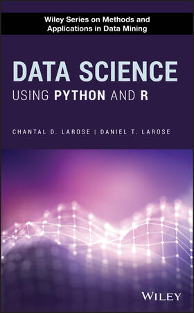 Larose |  Data Science Using Python and R | Buch |  Sack Fachmedien