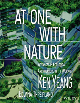 Yeang / Threipland |  At One with Nature | Buch |  Sack Fachmedien