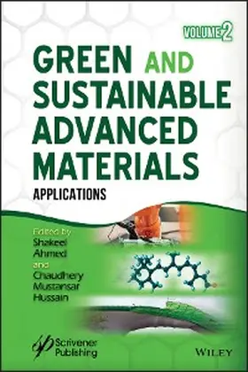 Ahmed / Hussain |  Green and Sustainable Advanced Materials, Volume 2 | eBook | Sack Fachmedien