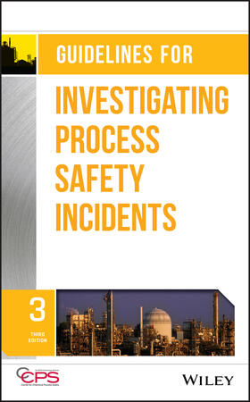  Guidelines for Investigating Process Safety Incidents | Buch |  Sack Fachmedien