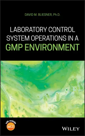 Bliesner |  Laboratory Control System Operations in a GMP Environment | Buch |  Sack Fachmedien